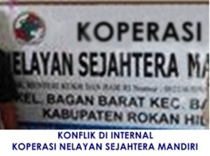 Koprasi Nelayan Sejahtera Mandiri Berusia 5 Bulan , Konflik Dualis Pimpinan  Persi Ketua (Samsurizal) VS Persi Sekretaris