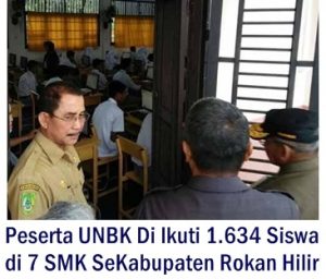UNBK Di Ikuti 1.634 Siswa di 7 SMK se Rokan Hilir
