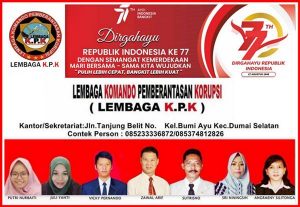 PIMDA LEMBAGA K.P.K KOTA DUMAI , 77 TH AYO INDONESIA BANGKIT