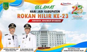 TINTARIAU.COM : Selamat Hari Jadi Kabupaten Rokan Hilir Yang Ke 23 Tahun