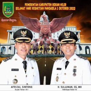 Pemerintah Kabupaten Rokan Hilir Mengucapkan ”Selamat Hari Kesaktian Pancasila 1 Oktober 2022”
